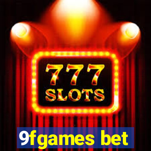 9fgames bet